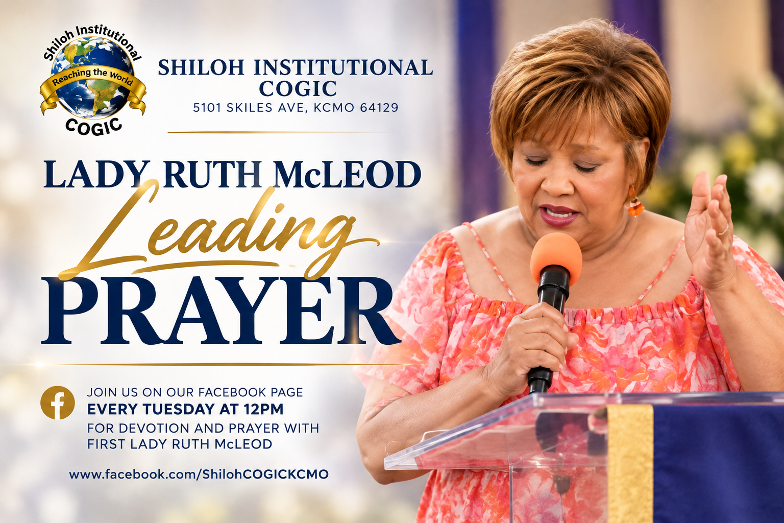 Lady Ruth McLeod leading midday prayer at Shiloh Institutional Church of God in Christ